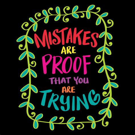 Mistake Are Proof That You Are Trying Poster Quotes 12254712 Vector