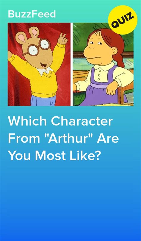 Which Character From Arthur Are You Most Like Arthur Characters