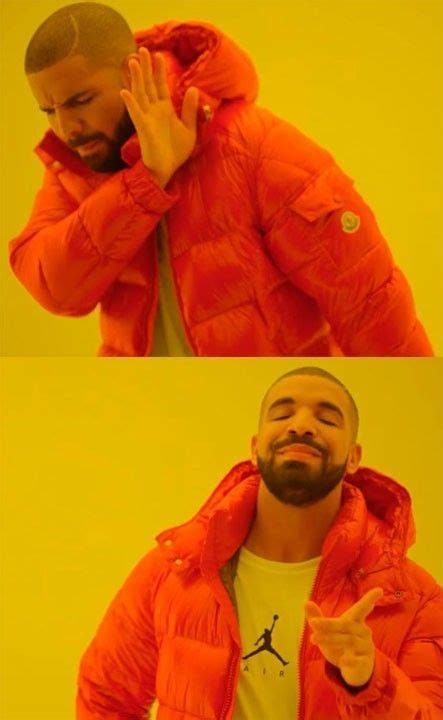 Drake Meme Drake Meme New Memes Memes En Espanol