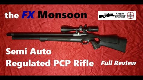 Fx Monsoon Full Review Semi Auto Pcp Air Rifle Regulated Youtube