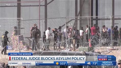 Federal Judge Blocks Asylum Policy Youtube