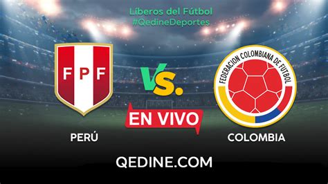 Encuentra la información que necesitas de colombia vs perú en el buscador de noticias de la prensa. Perú vs. Colombia EN VIVO: último amistoso internacional ...