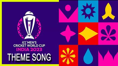 icc cricket world cup 2023 theme song promo song title song india cwc2023 youtube