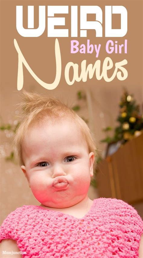 50 Unusual And Weird Baby Girl Names You Have Never Heard Of Now