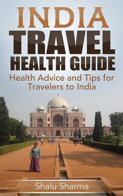 India Travel Health Guide Health Advice And Tips For Travelers To