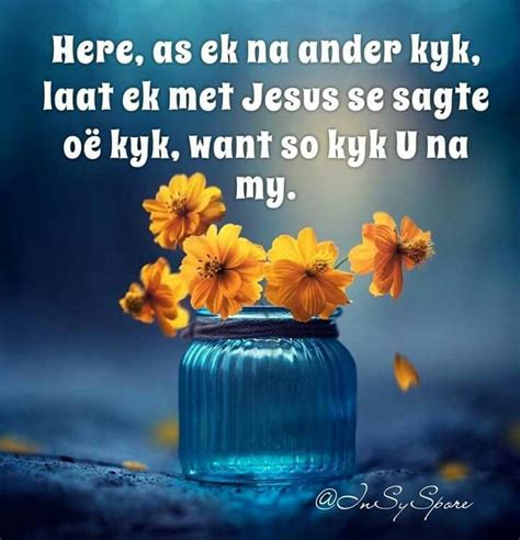 Pin By Jonelle Potgieter2 On Christelike Versies Afrikaans Quotes Inspirational Qoutes