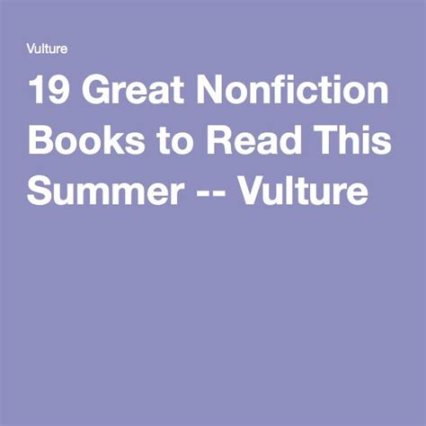 19 engrossing nonfiction books to read at the beach this summer nonfiction books books to