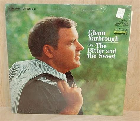 Glenn Yarbrough The Bitter And The Sweet Music