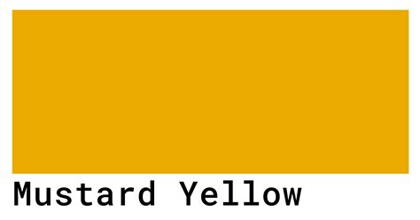 Mustard Yellow Color Codes The Hex RGB And CMYK Values That You Need