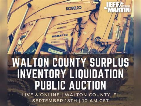 Walton County Florida Surplus Inventory Liquidation Public Auction