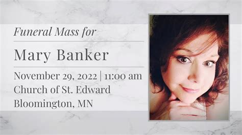 Funeral Mass For Mary Banker Youtube