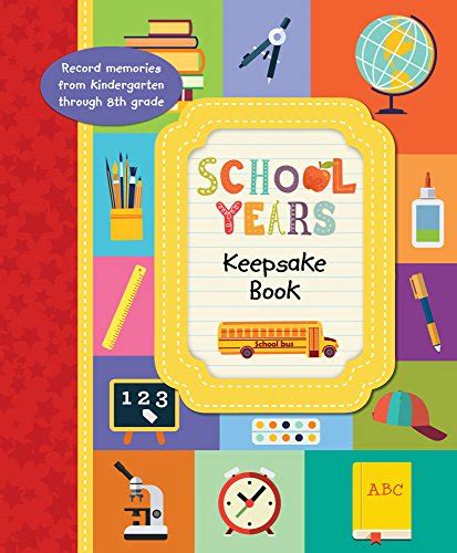 School Years Keepsake Book Record Memories From Kindergarten Through