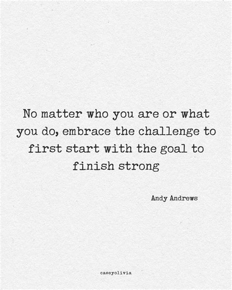 48 Finish Strong Quotes For Any Challenge Casey Olivia