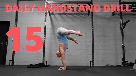 Daily Handstand Drill 15 Youtube