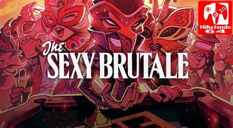 [review] The Sexy Brutale Nintendo Switch Miketendo64