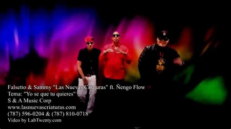 Yo Se Que Tu Quieres Video Official New Version Hd Ñengo Flow Ft