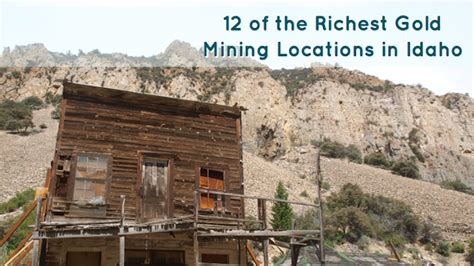 12 Of The Richest Gold Mining Locations In Idaho How To Find Gold Nuggets
