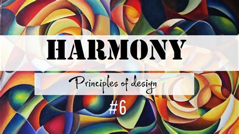 Harmony Principles Of Design Youtube