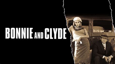 Bonnie And Clyde 1967 Az Movies