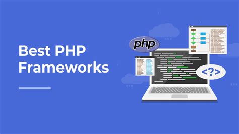 Best Php Framework For Your Web Application