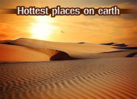 hottest places on earth did you know science