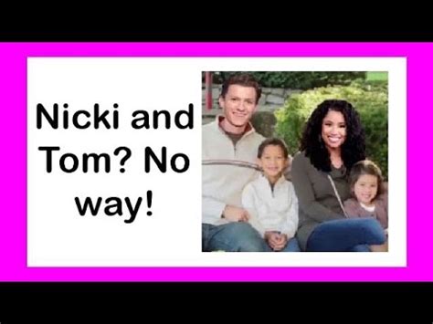 Will nicki and tom ever find love with no interference between them? Nicki Minaj meets Tom Holland for the First Time - YouTube
