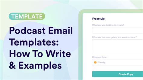 Podcast Email Templates How To Write And Examples