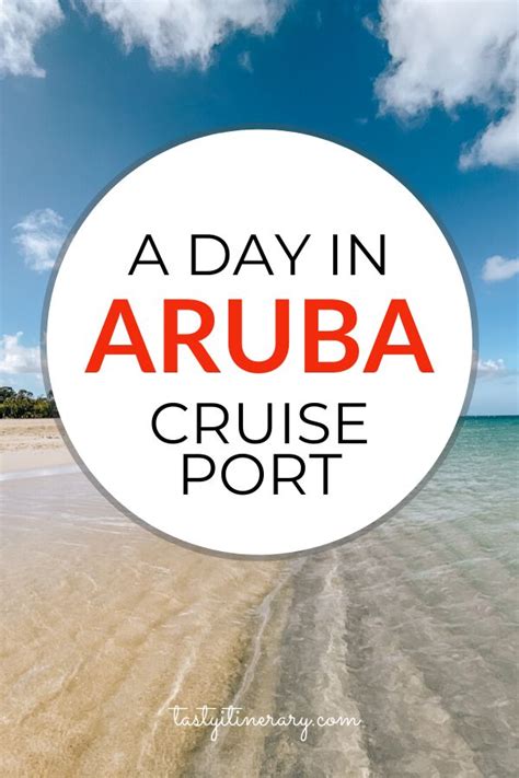 An Adventurous Day In Aruba Cruise Port In 2023 Southern Caribbean