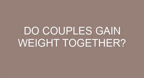 Do Couples Gain Weight Together
