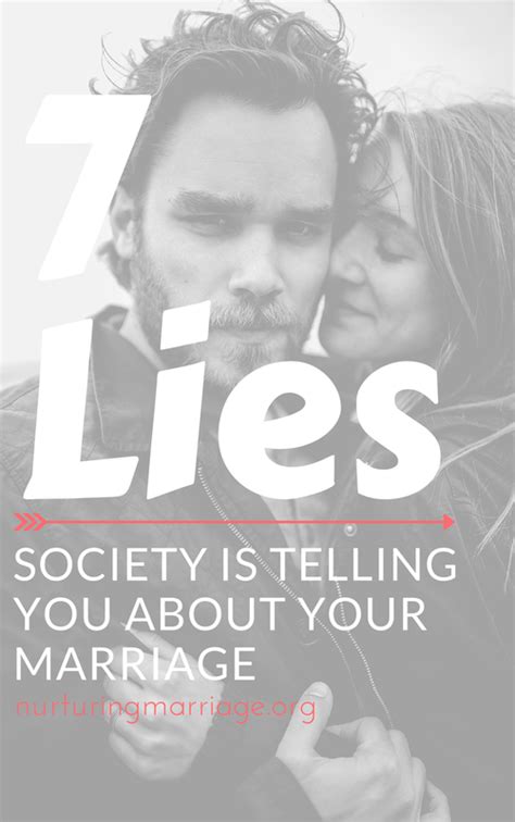 7 lies society is telling you about your marriage what do you think about 3 nurturing