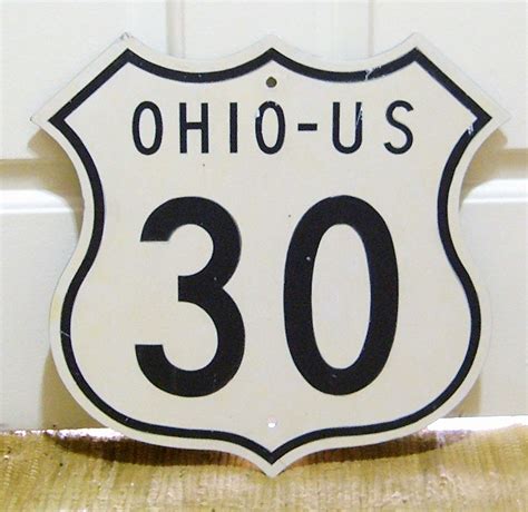 Ohio U S Highway 30 Aaroads Shield Gallery