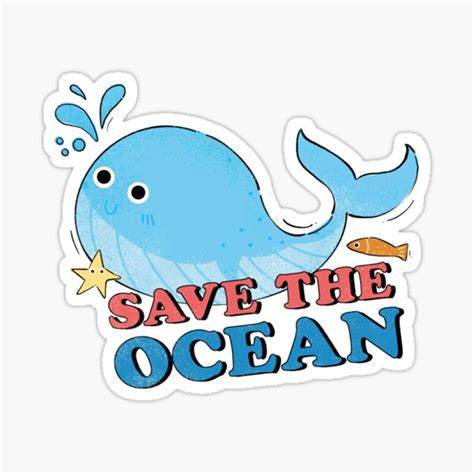 Save The Ocean Sticker By Chaimaa1905 Redbubble