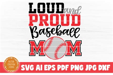 Baseball Mom Svg Eps Loud And Proud Baseball Mom Svg Baseball Svg Loud And Proud Svg Baseball