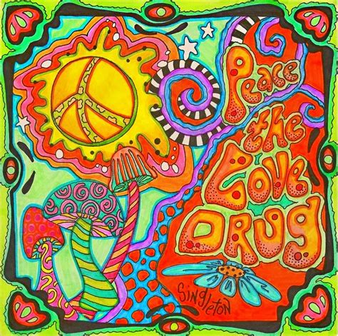 Peace S Style Hippie Art Psychedelic Art Love Drug