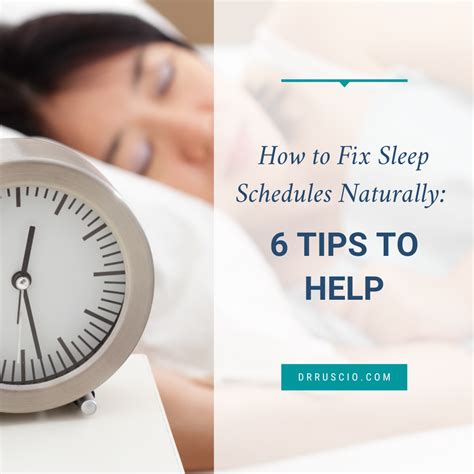 How To Fix Sleep Schedules Naturally 6 Tips To Help