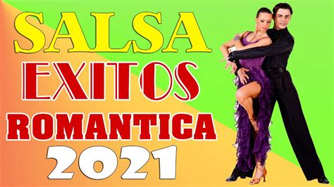 SALSA ROMANTICA 2021 Exitos Grandes Canciones De La Mejor Salsa