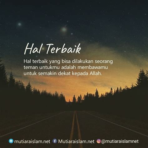 Hal Terbaik dari Seorang Teman | Kata-kata mutiara, Kata-kata, Good