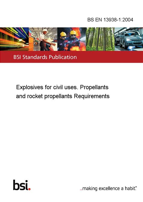 Bs En 13938 12004 Explosives For Civil Uses Propellants And Rocket