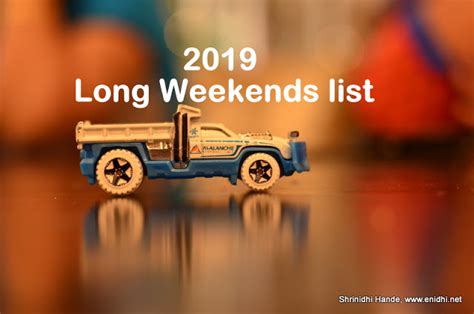 2019 Long Weekend Calendar India Plan Your Trips Now Enidhi India