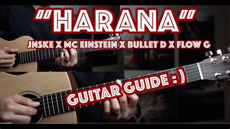 Harana Jnske X Mc Einstein X Bullet D X Flow G Guitar Tutorial