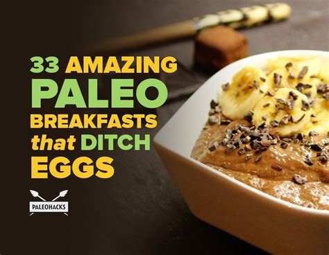 33 Amazing Paleo Breakfast Recipes That Ditch Eggs