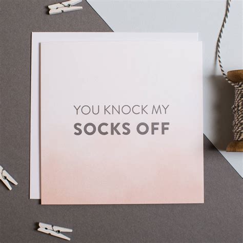 Knock My Socks Off Anniversary Card By I Am Nat