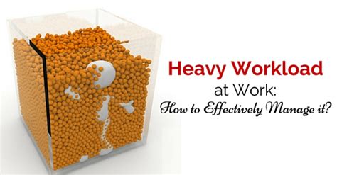 Heavy Workload At Work How To Effectively Manage It Wisestep