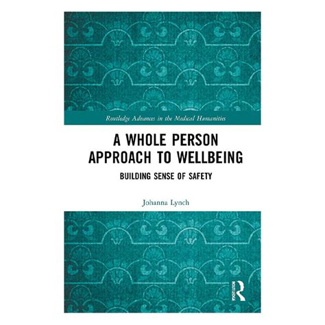 A Whole Person Approach To Wellbeing The Brainary