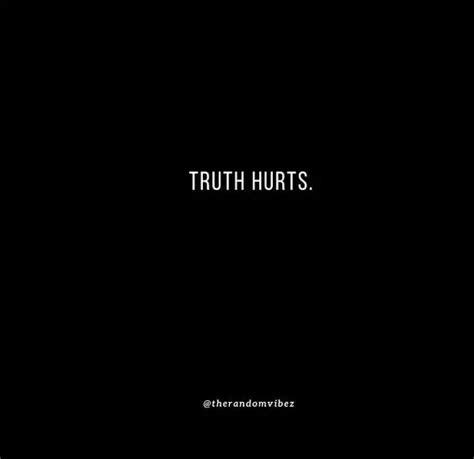 Best Truth Hurts Quotes 2021 Viralhub24