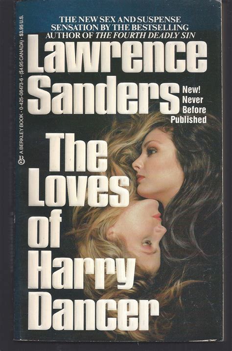 the loves of harry dancer lawrence sanders 1st edition