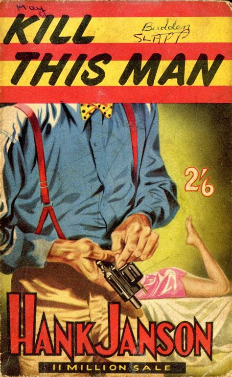 Kill This Man Pulp Covers