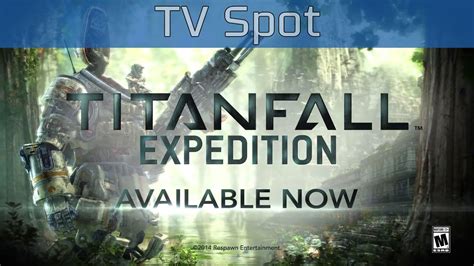Titanfall Expedition Dlc Tv Spot Hd 1080p Youtube