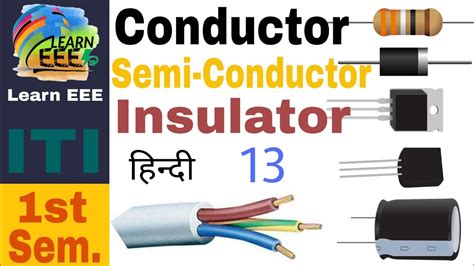 Conductor Semi Conductor And Insulator In Hindi Iti Electrician Theory Electrical