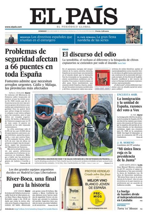 Las noticias más importantes de colombia y el mundo reportadas con un enfoque periodístico único e independiente que da visibilidad a los hechos más relevantes de las regiones colombianas. Portada de EL PAÍS del 09-12-2018
